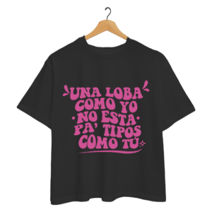 "Una Loba Como Yo" Pink T-Shirt – Women's Cut with DTF Print & Wolf Illustration